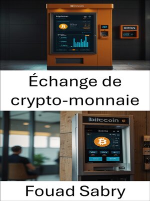 cover image of Échange de crypto-monnaie